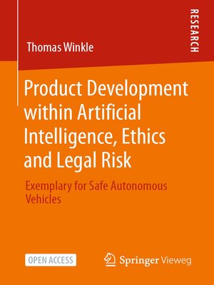 cover image of Product Development within Artificial Intelligence, Ethics and Legal Risk